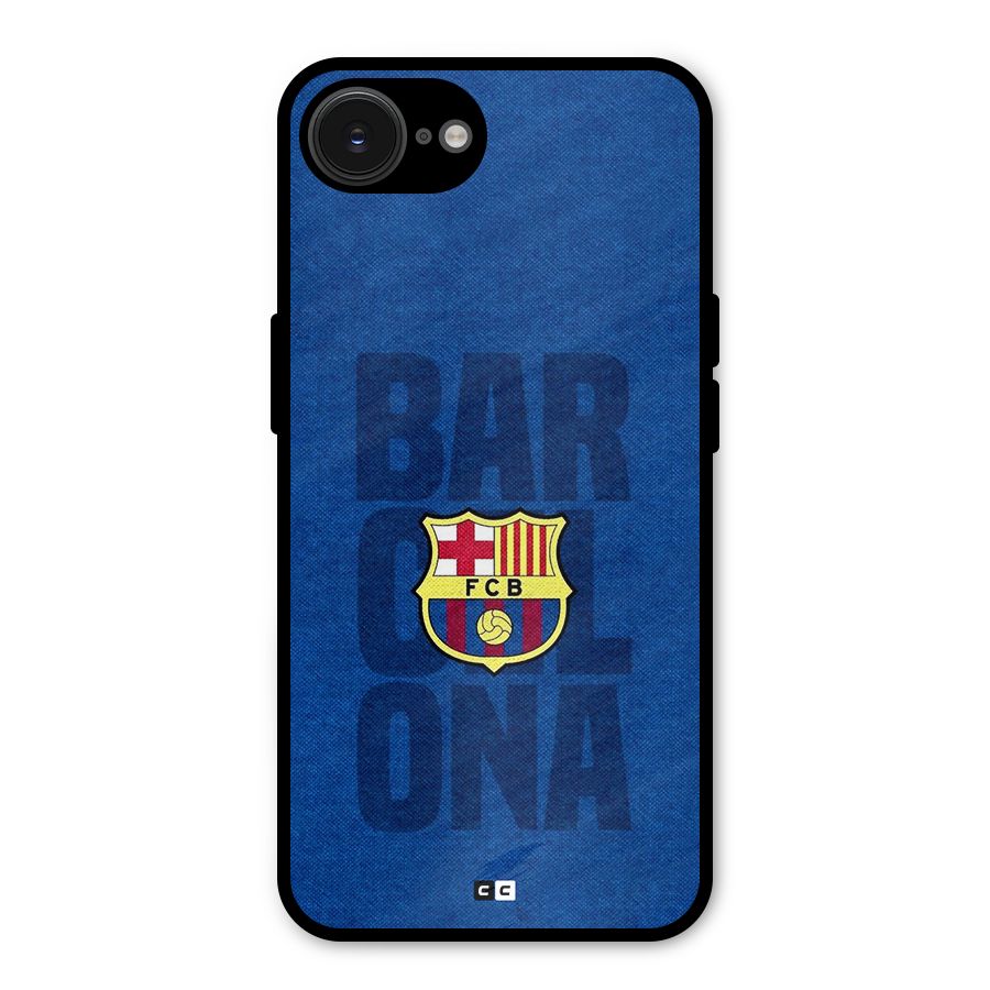 Barcelona Typography Metal Back Case for iPhone 16e