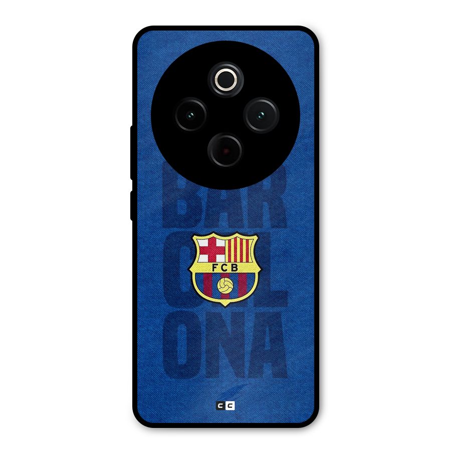 Barcelona Typography Metal Back Case for iQOO Z10