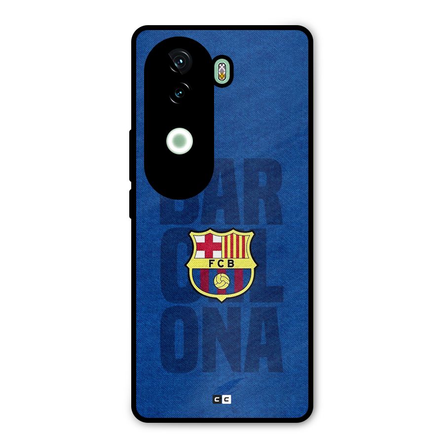 Barcelona Typography Metal Back Case for iQOO Z9s