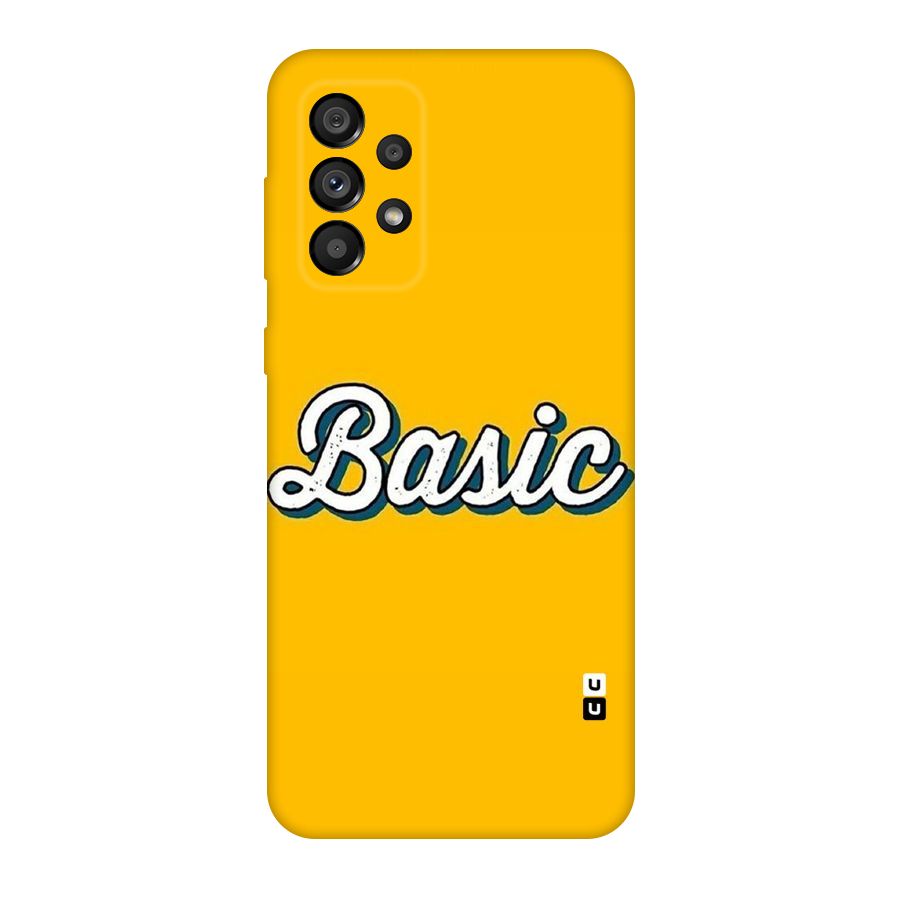 Basic Yellow Original Polycarbonate Back Case for Galaxy A73 5G