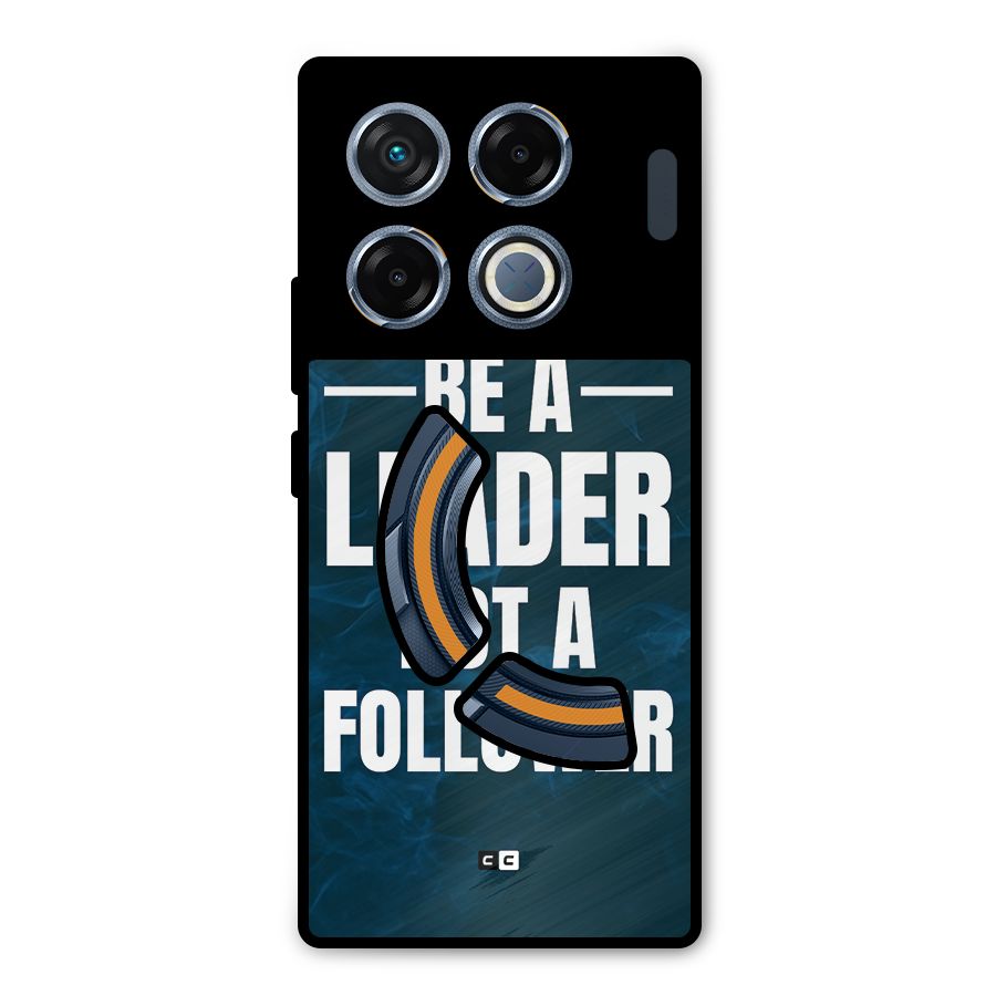 Be A Leader Metal Back Case for Infinix GT 20 Pro