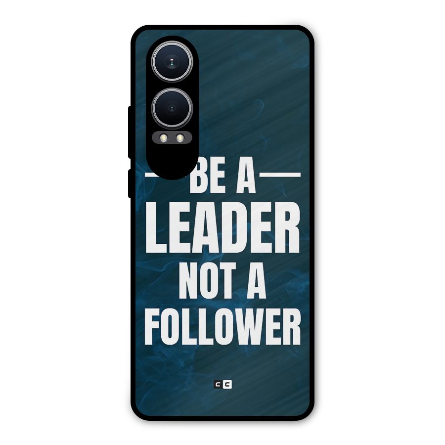 Be A Leader Metal Back Case for OnePlus Nord CE4 Lite
