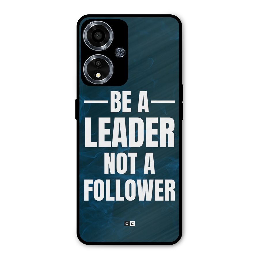 Be A Leader Metal Back Case for Oppo A59