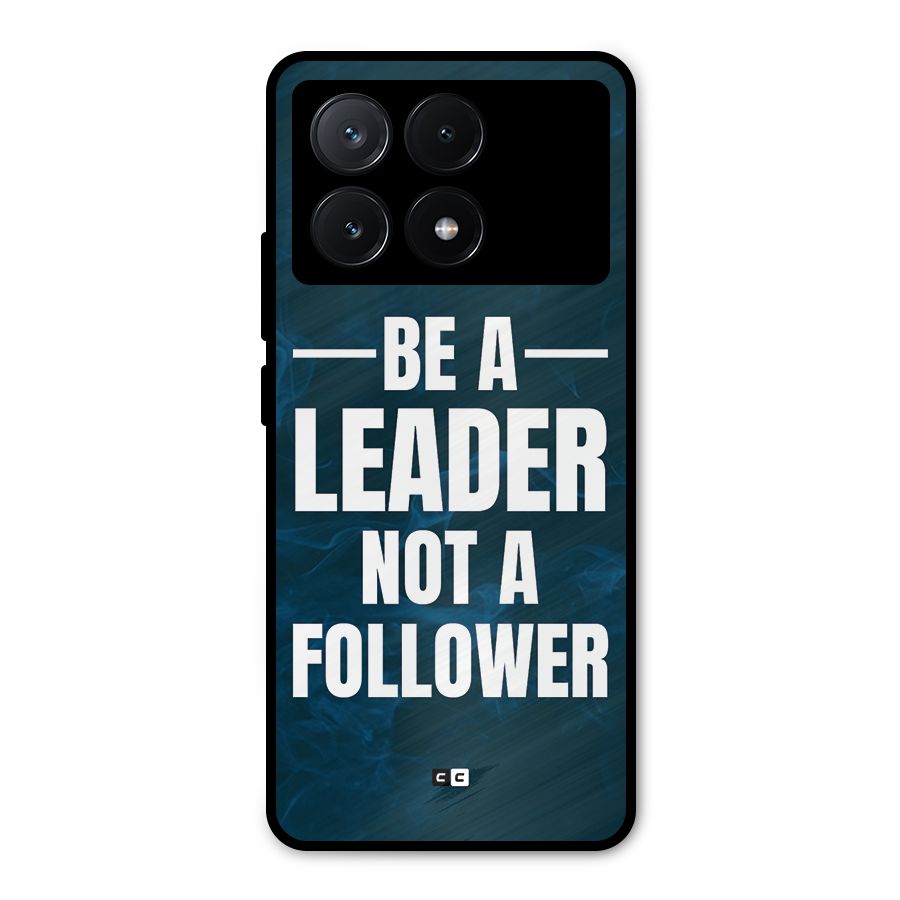 Be A Leader Metal Back Case for Poco X6 Pro