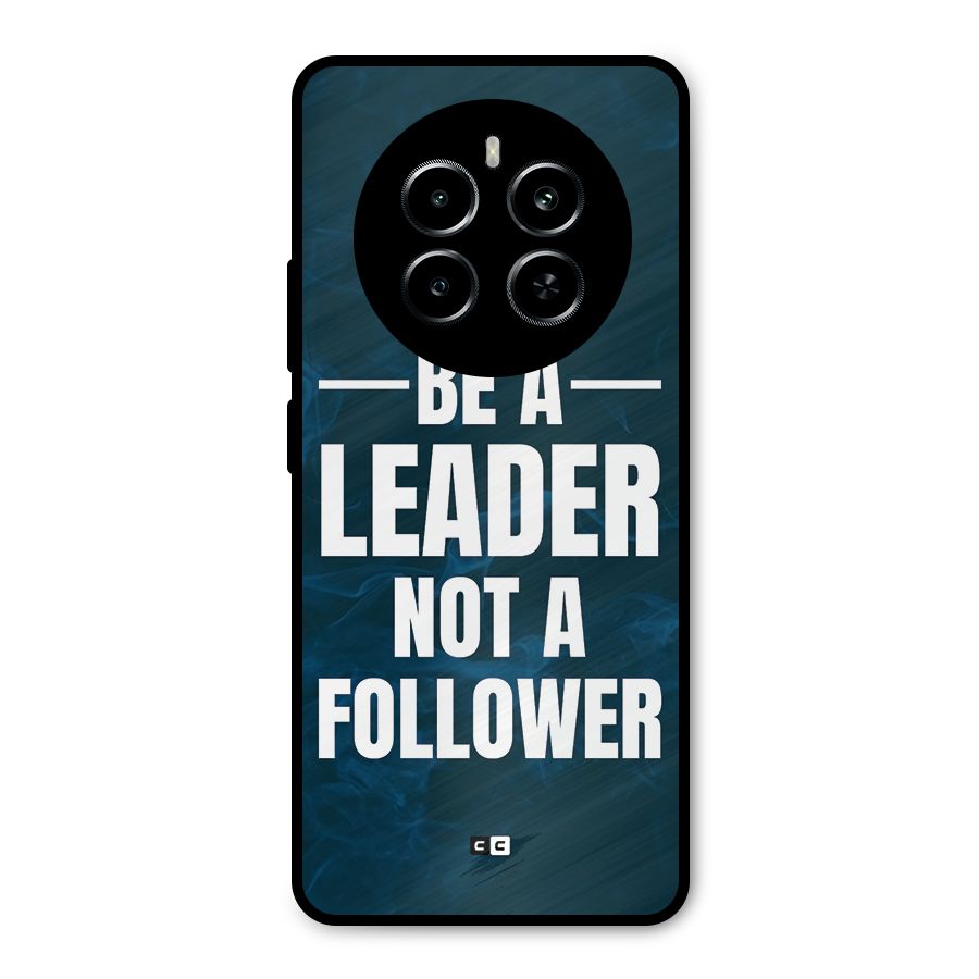 Be A Leader Metal Back Case for Realme P1
