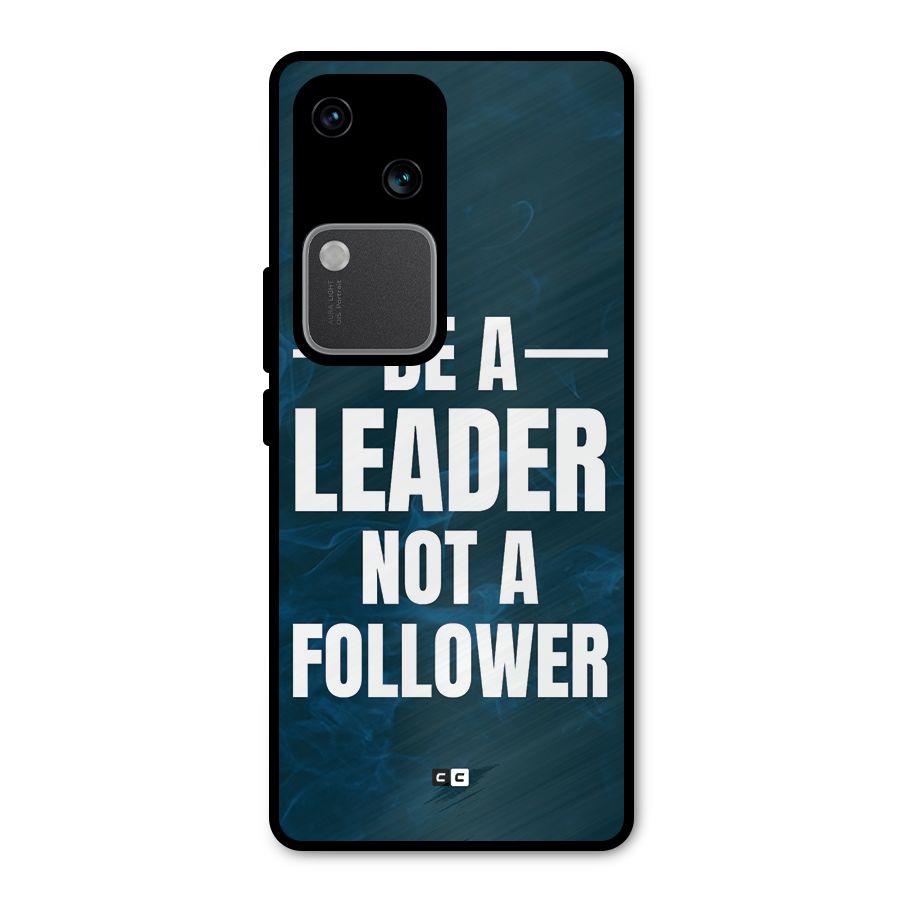 Be A Leader Metal Back Case for Vivo V30