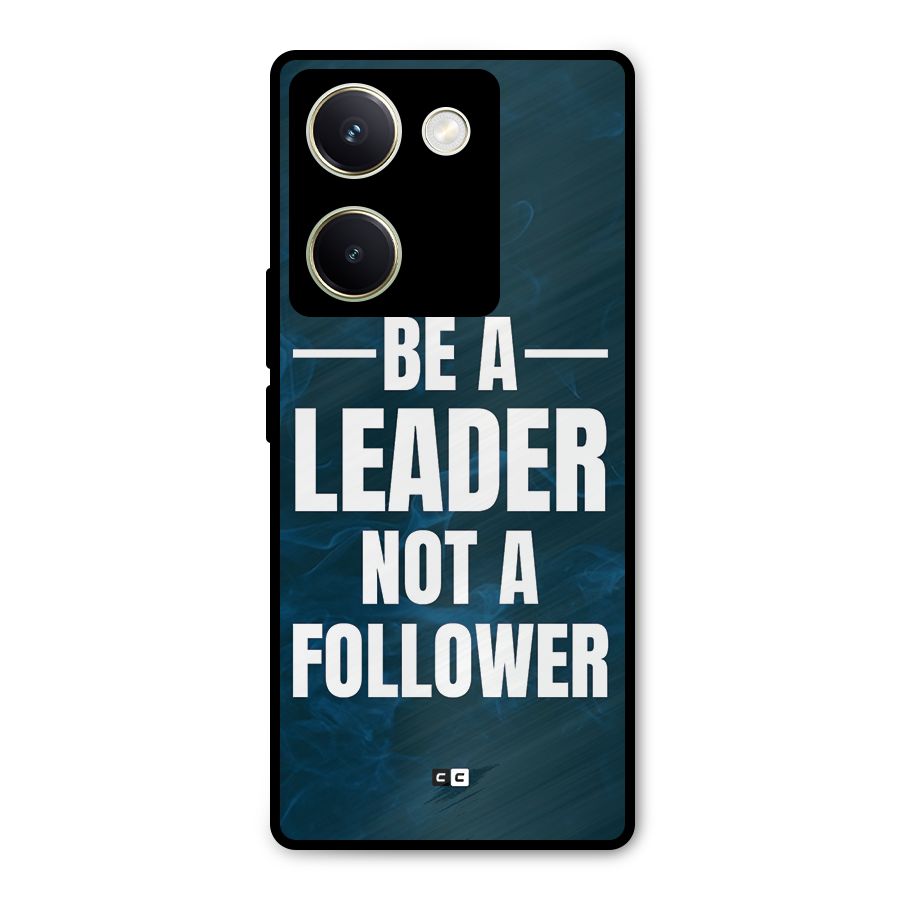 Be A Leader Metal Back Case for Vivo Y200 Pro