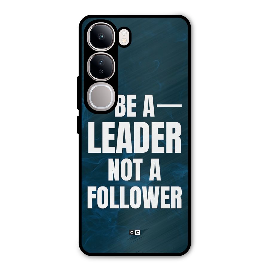Be A Leader Metal Back Case for Vivo Y300