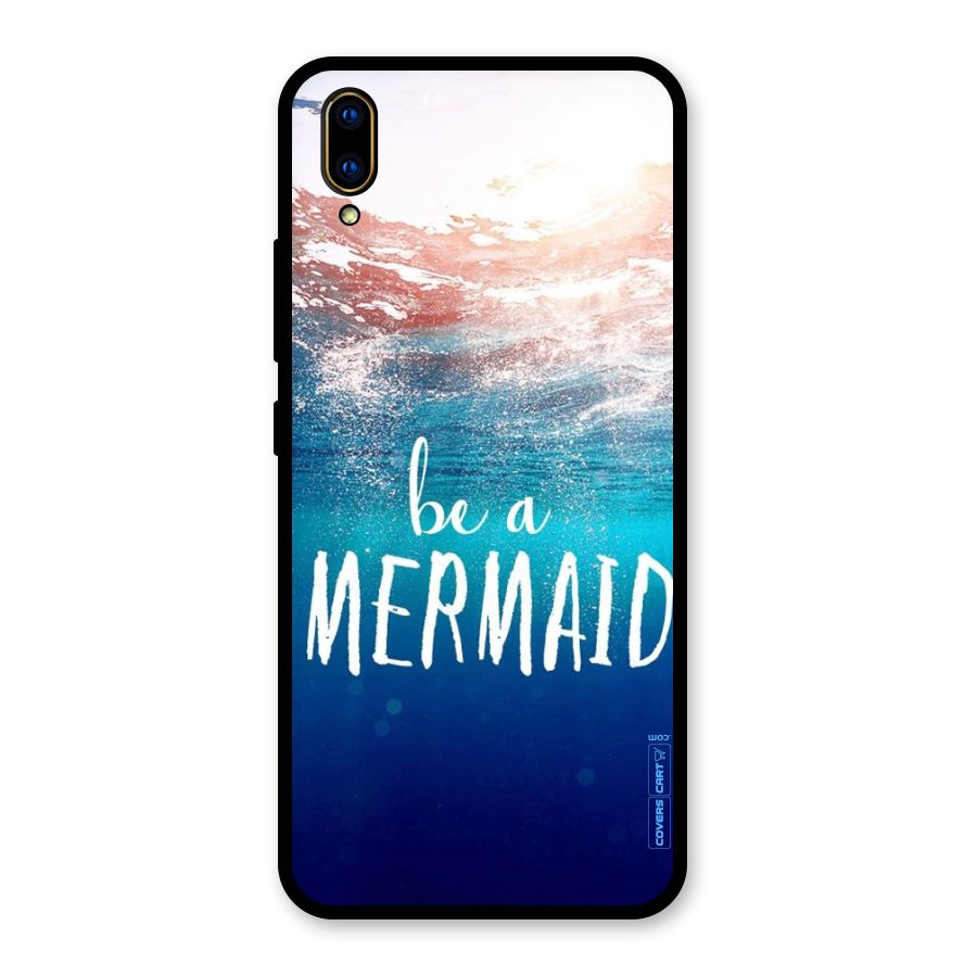 Be A Mermaid Glass Back Case for Vivo V11 Pro