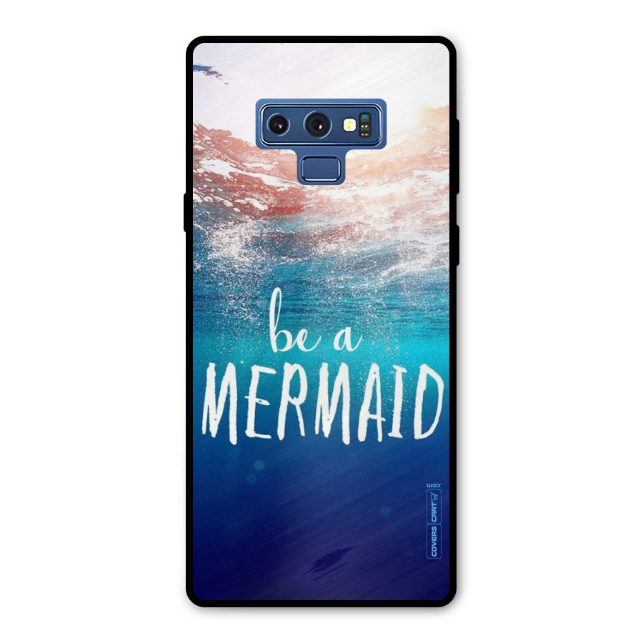 Be A Mermaid Metal Back Case for Galaxy Note 9