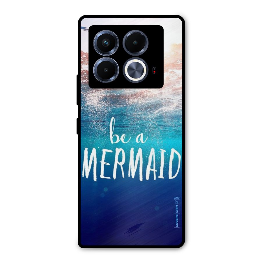 Be A Mermaid Metal Back Case for Infinix Note 40 5G