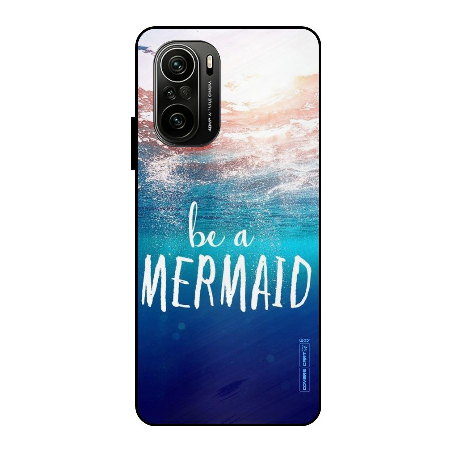 Be A Mermaid Metal Back Case for Mi 11x