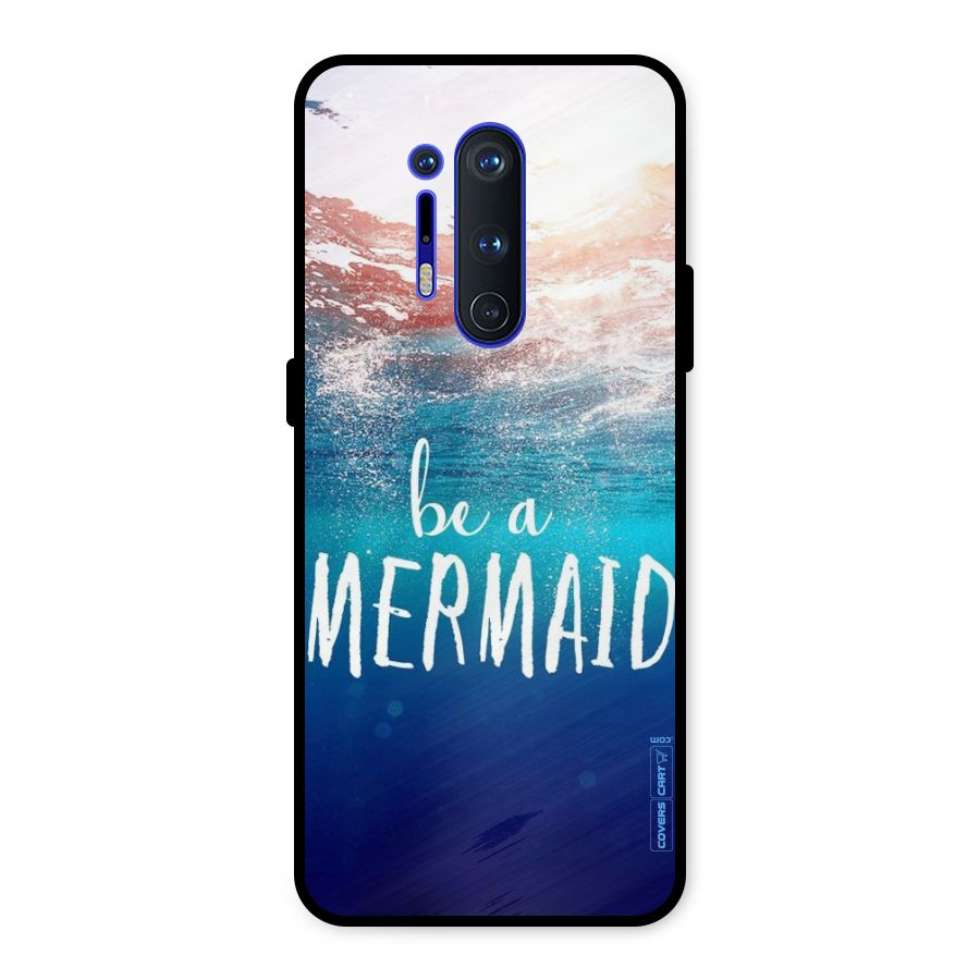Be A Mermaid Metal Back Case for OnePlus 8 Pro