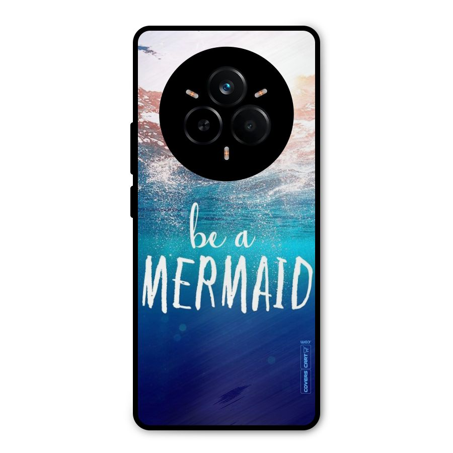 Be A Mermaid Metal Back Case for Realme 14 Pro