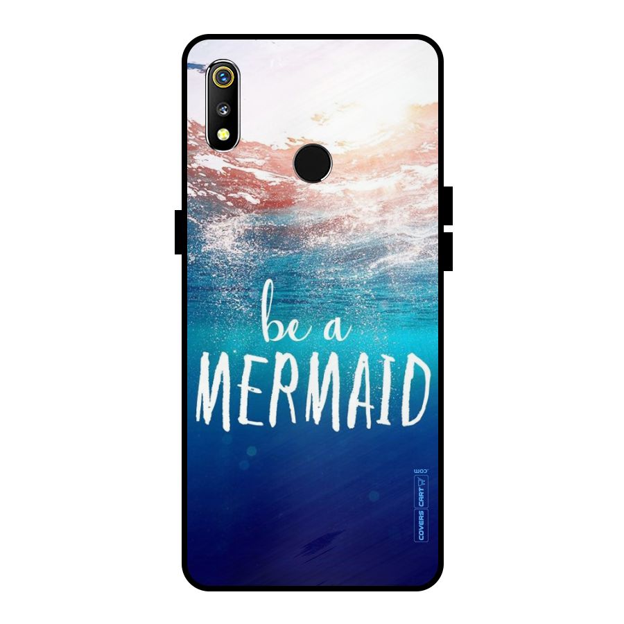 Be A Mermaid Metal Back Case for Realme 3i