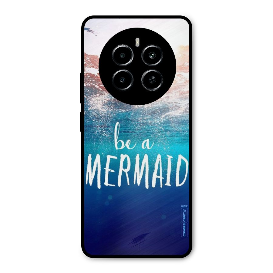 Be A Mermaid Metal Back Case for Realme P1