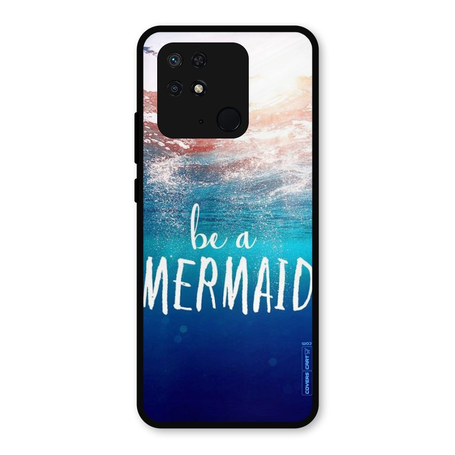 Be A Mermaid Metal Back Case for Redmi 10 Power