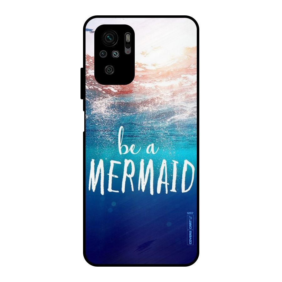 Be A Mermaid Metal Back Case for Redmi Note 10S