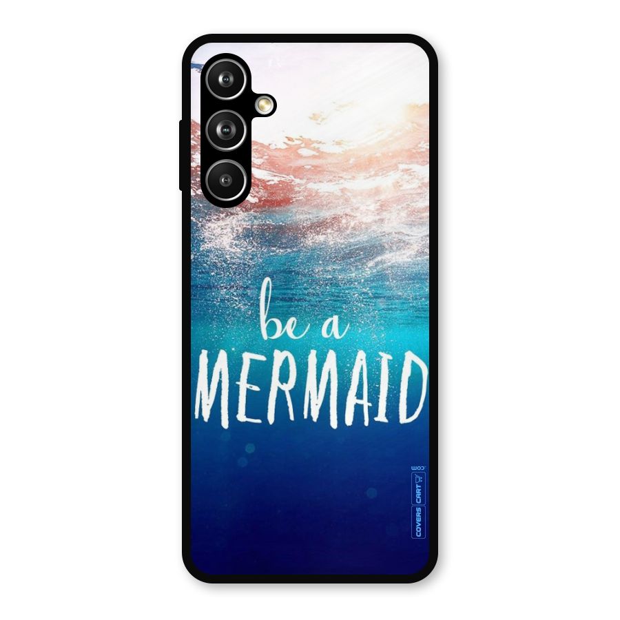 Be A Mermaid Metal Back Case for Samsung Galaxy M54