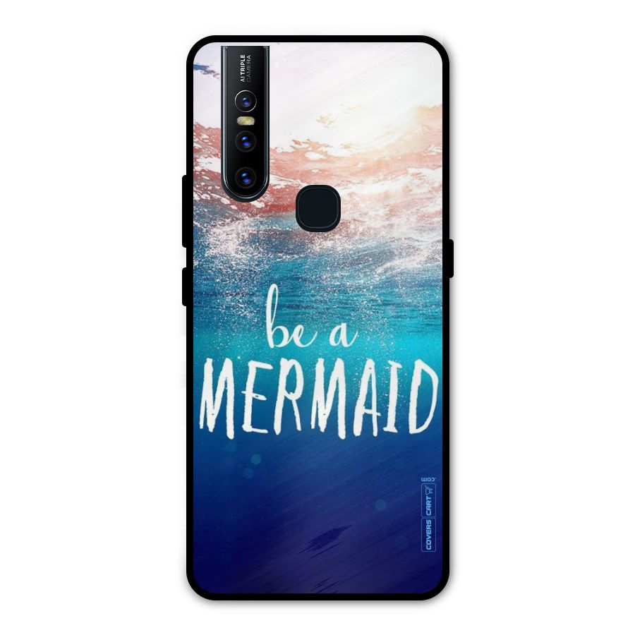 Be A Mermaid Metal Back Case for Vivo V15