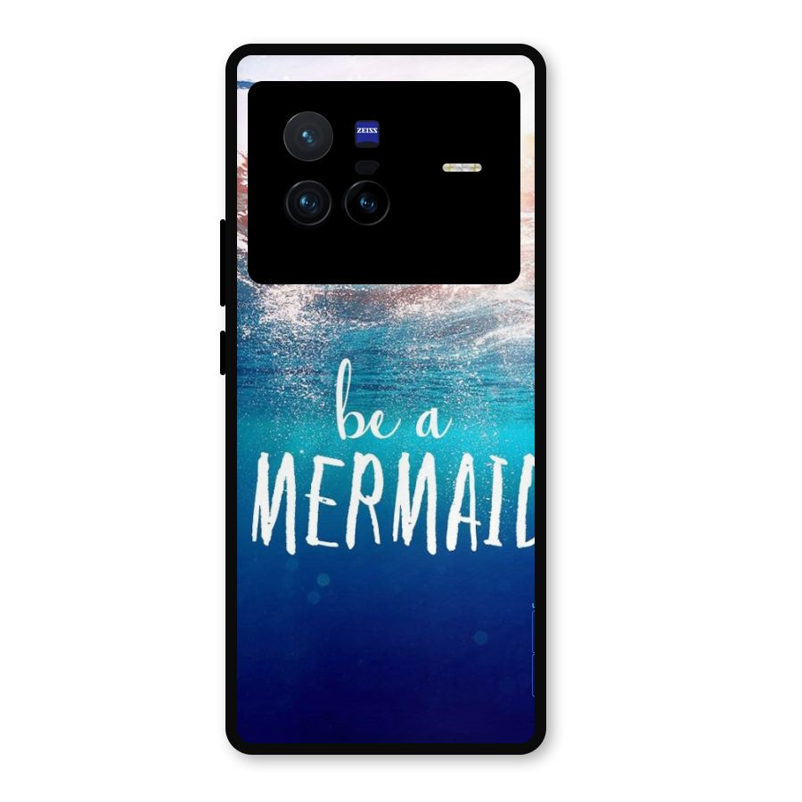 Be A Mermaid Metal Back Case for Vivo X80