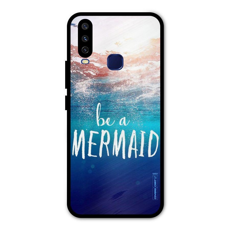 Be A Mermaid Metal Back Case for Vivo Y15