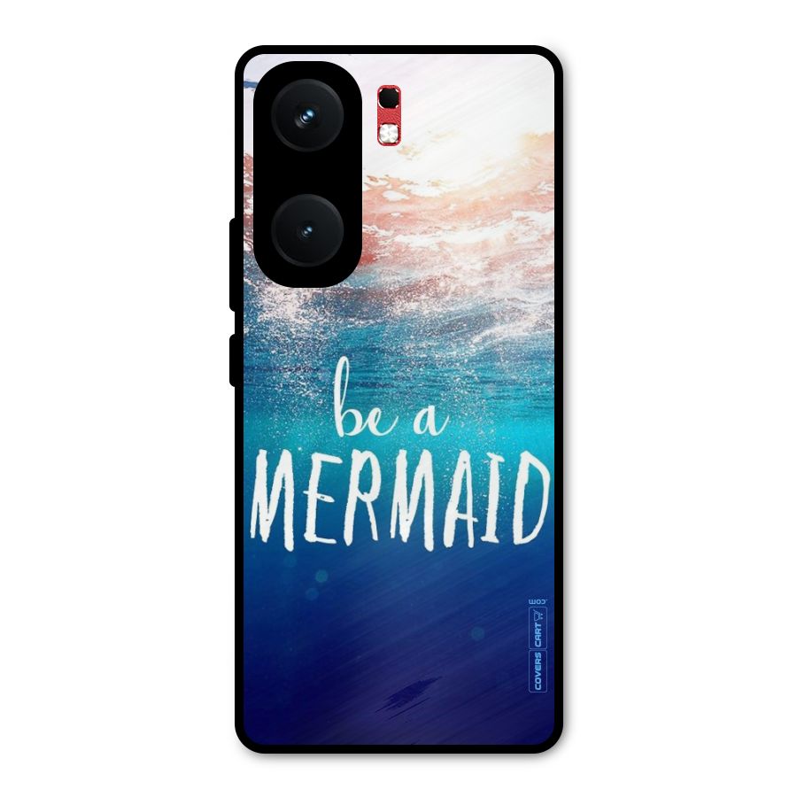 Be A Mermaid Metal Back Case for iQOO Neo 9 Pro
