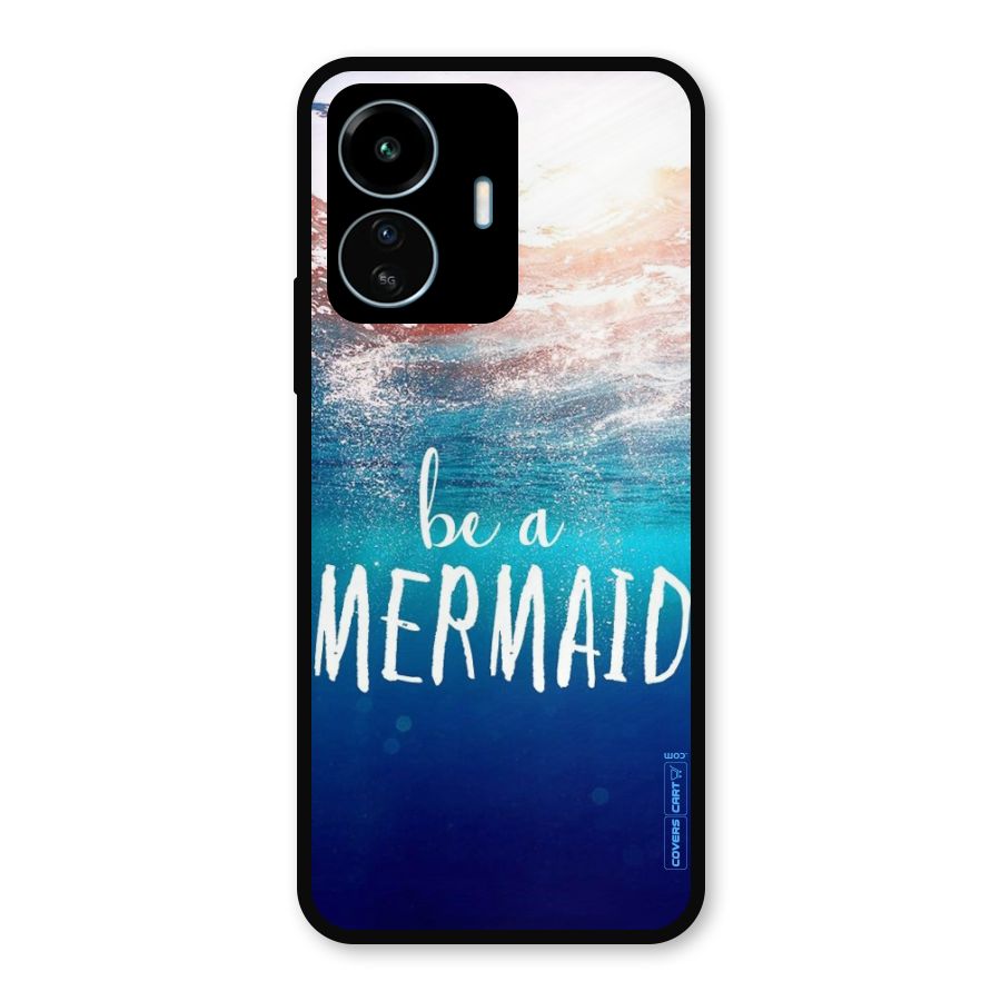 Be A Mermaid Metal Back Case for vivo iQOO Z6 Lite 5G