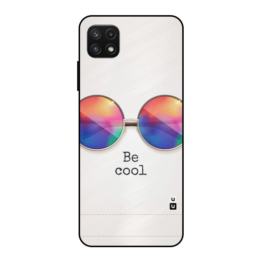 Be Cool Metal Back Case for Galaxy A22 5G