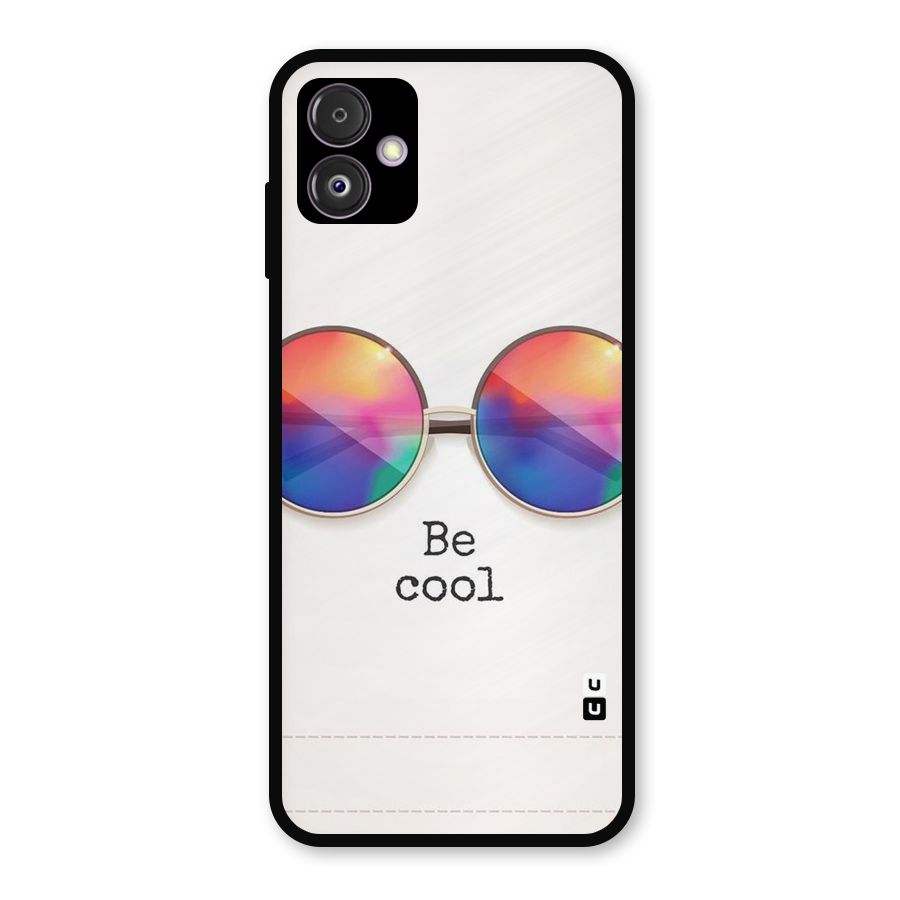 Be Cool Metal Back Case for Galaxy F14