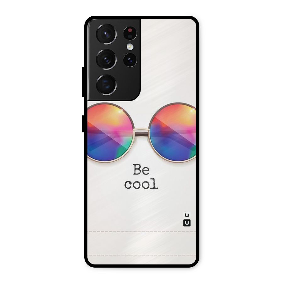 Be Cool Metal Back Case for Galaxy S21 Ultra 5G