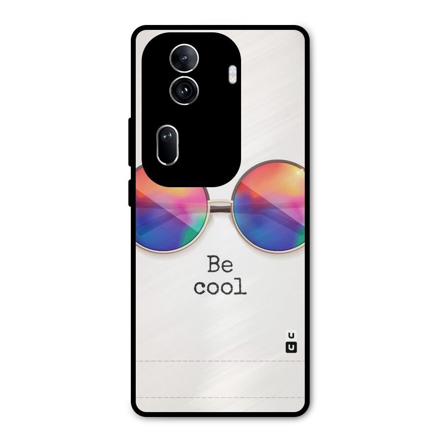 Be Cool Metal Back Case for Oppo Reno11 Pro 5G