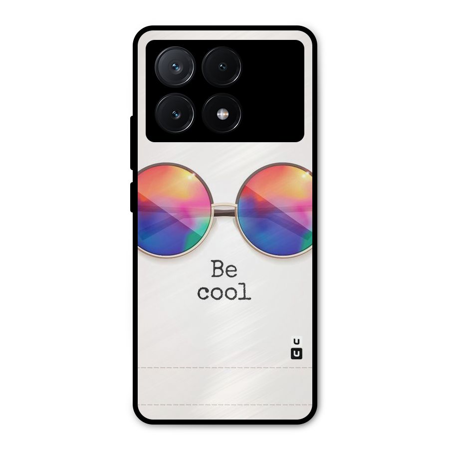 Be Cool Metal Back Case for Poco X6 Pro