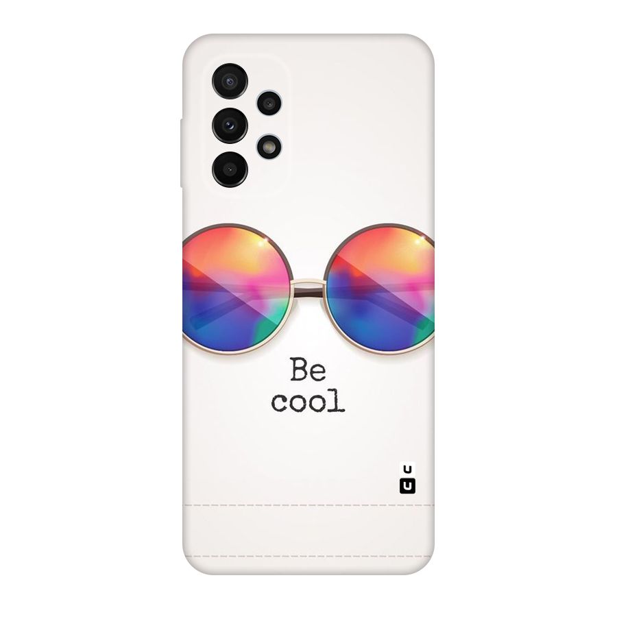Be Cool Original Polycarbonate Back Case for Galaxy A23