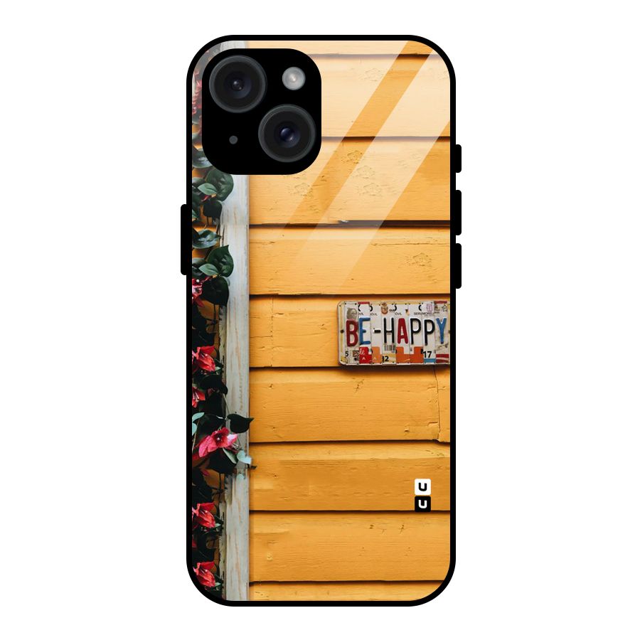 Be Happy Yellow Wall Glass Back Case for iPhone 15