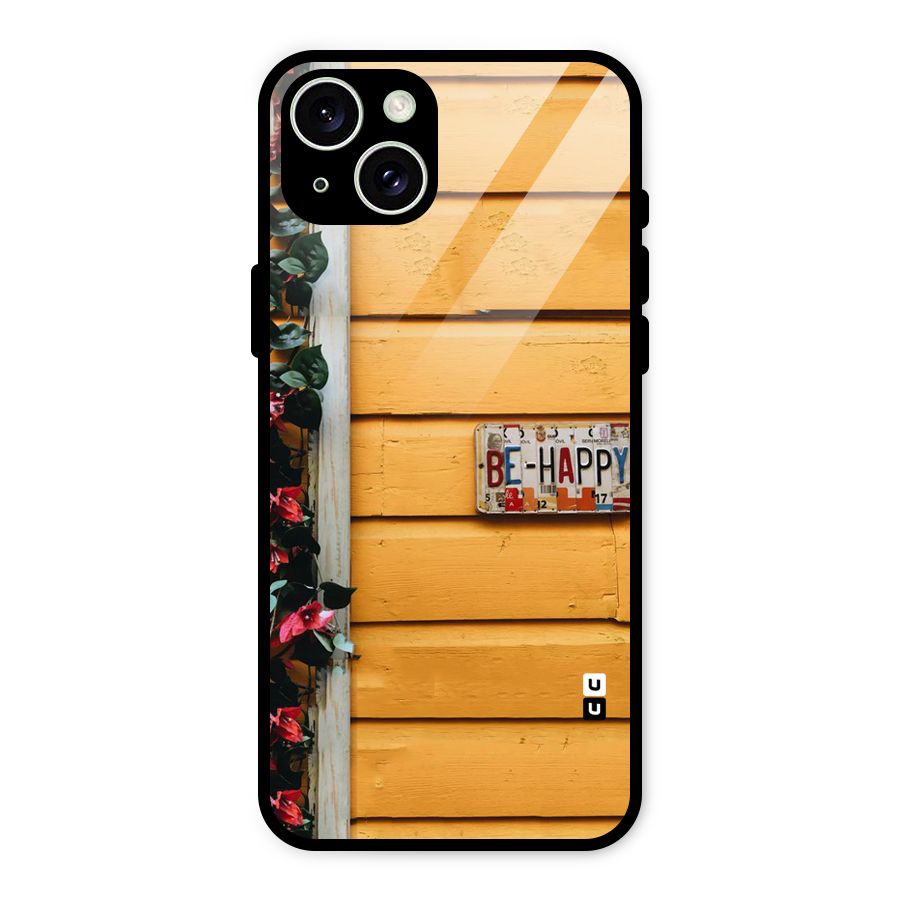 Be Happy Yellow Wall Glass Back Case for iPhone 15 Plus