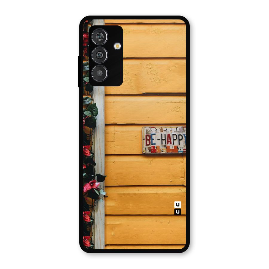 Be Happy Yellow Wall Metal Back Case for Galaxy F13