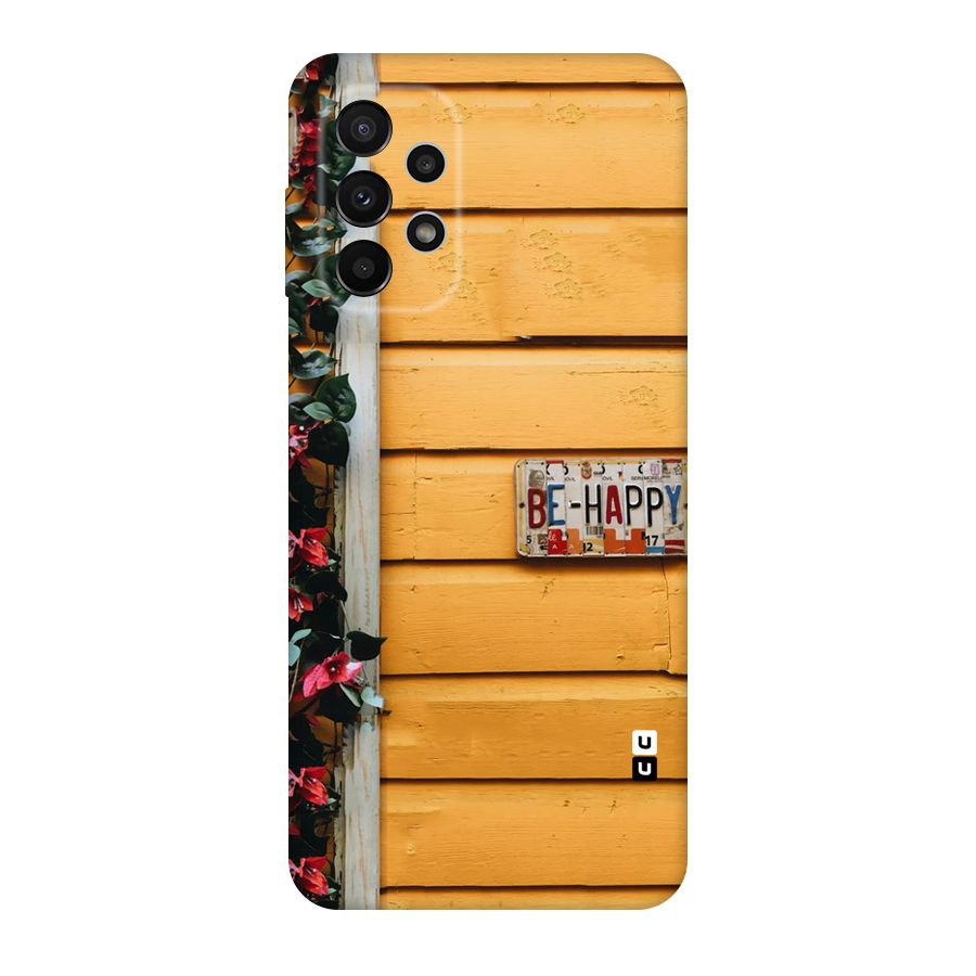 Be Happy Yellow Wall Original Polycarbonate Back Case for Galaxy A23