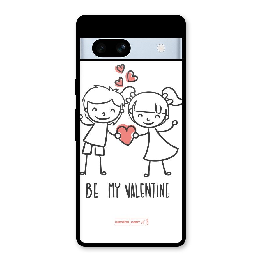 Be My Valentine Glass Back Case for Google Pixel 7a