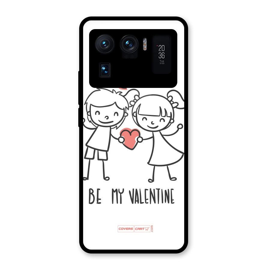 Be My Valentine Glass Back Case for Mi 11 Ultra