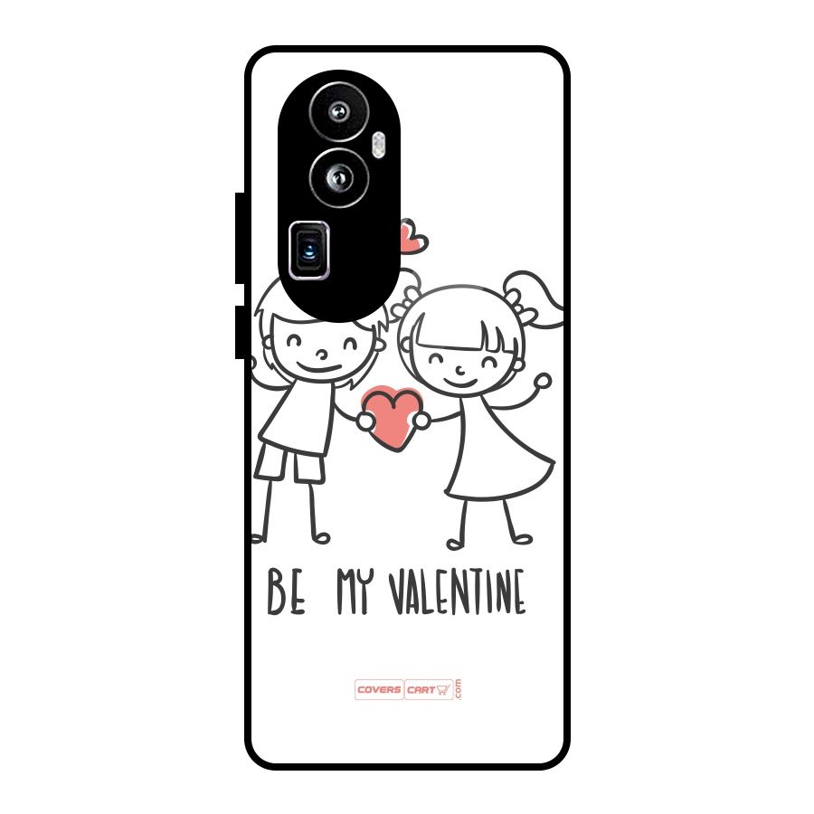 Be My Valentine Glass Back Case for Oppo Reno10 Pro Plus