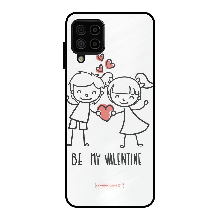Be My Valentine Metal Back Case for Galaxy A22 4G