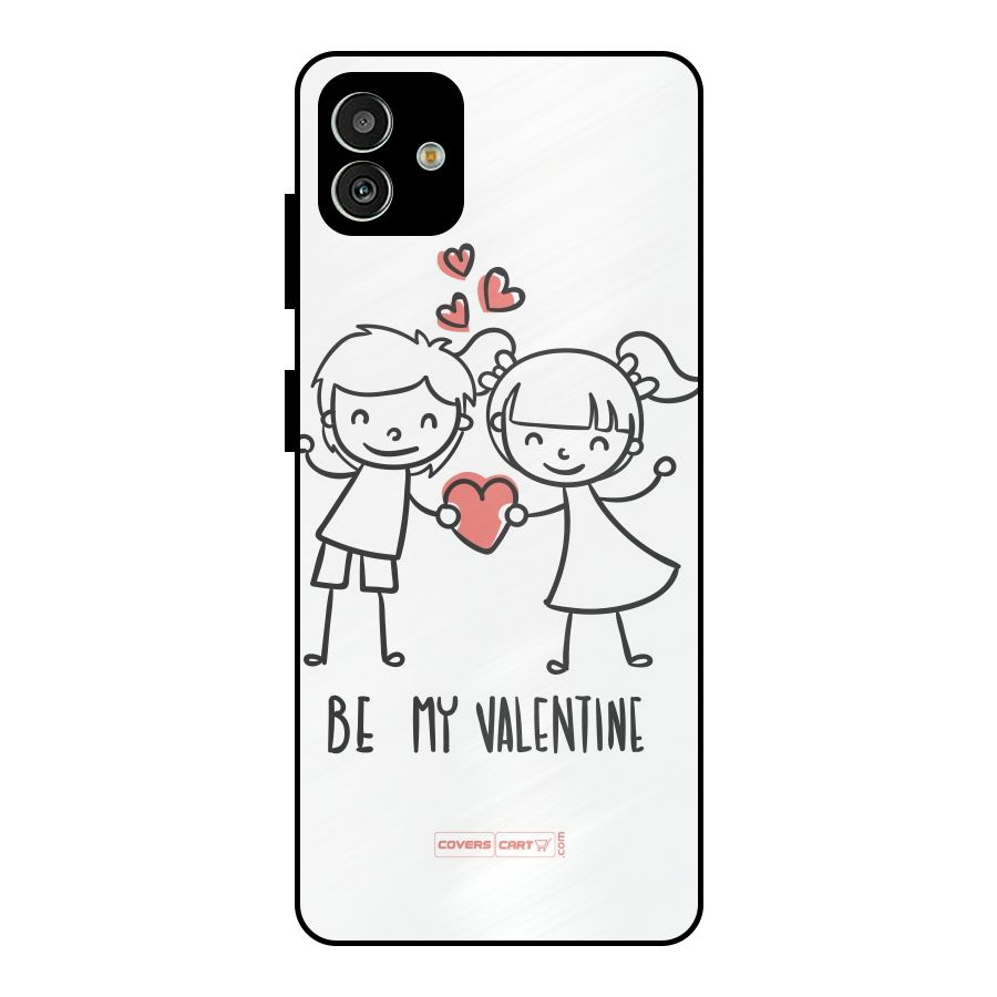 Be My Valentine Metal Back Case for Galaxy M13 5G
