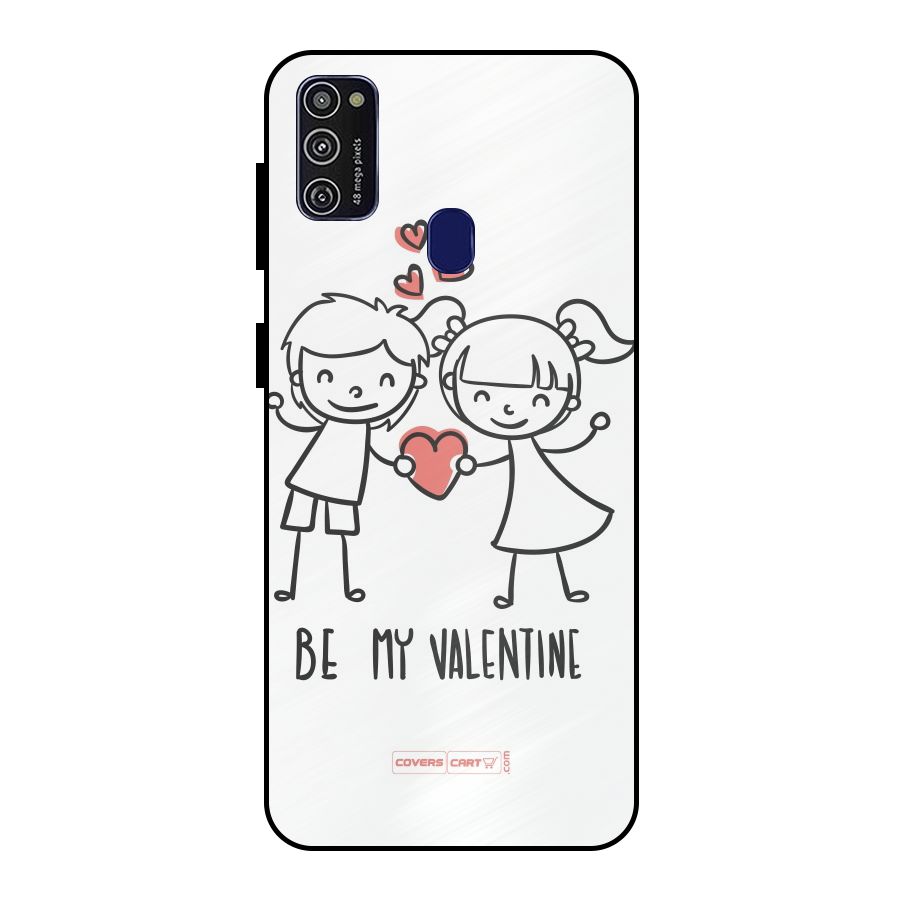 Be My Valentine Metal Back Case for Galaxy M21