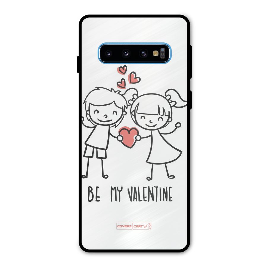 Be My Valentine Metal Back Case for Galaxy S10