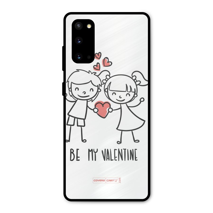 Be My Valentine Metal Back Case for Galaxy S20