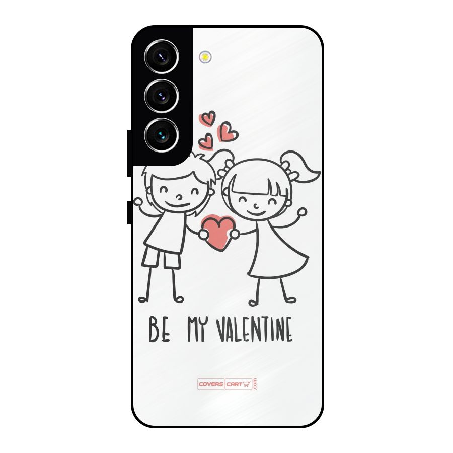 Be My Valentine Metal Back Case for Galaxy S22 5G