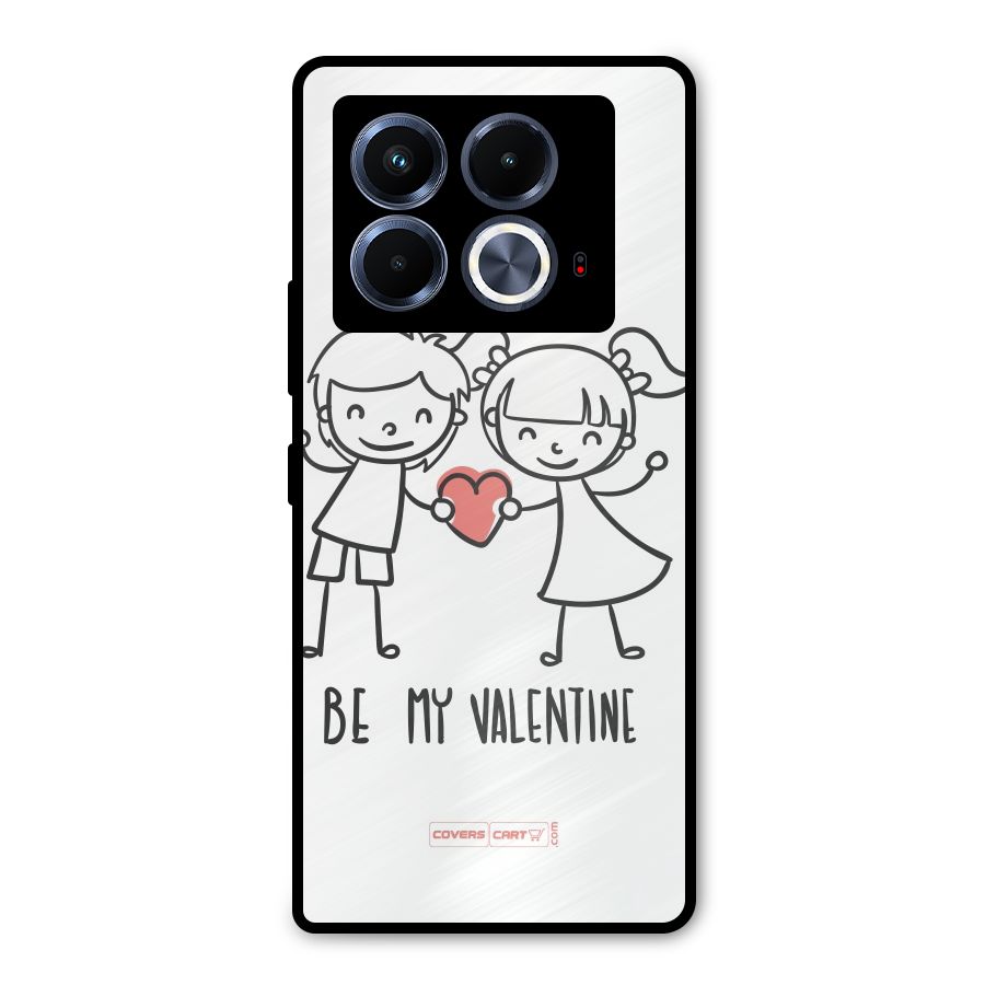 Be My Valentine Metal Back Case for Infinix Note 40 5G