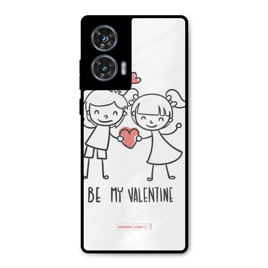 Be My Valentine Metal Back Case for Motorola Edge 50 Fusion