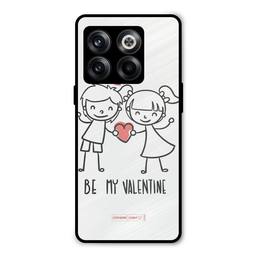 Be My Valentine Metal Back Case for OnePlus 10T